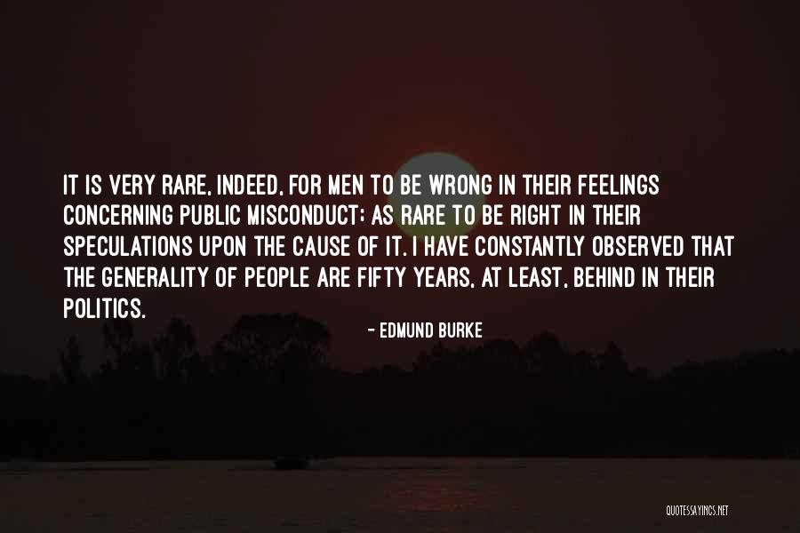 Wrong Speculations Quotes By Edmund Burke Wrong Speculations Quotes By Edmund Burke
