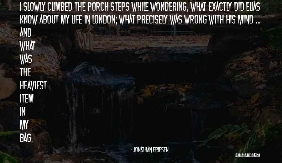 Wrong Steps Quotes By Jonathan Friesen