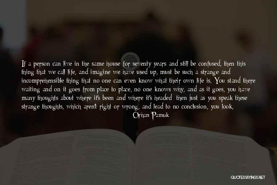 Wrong Steps Quotes By Orhan Pamuk Wrong Steps Quotes By Orhan Pamuk