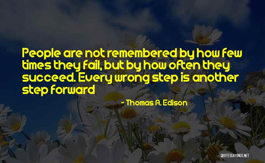 Wrong Steps Quotes By Thomas A. Edison