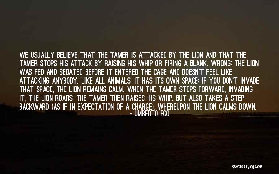 Wrong Steps Quotes By Umberto Eco Wrong Steps Quotes By Umberto Eco