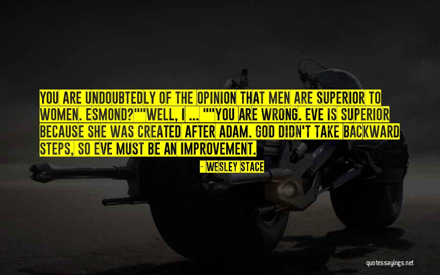 Wrong Steps Quotes By Wesley Stace Wrong Steps Quotes By Wesley Stace