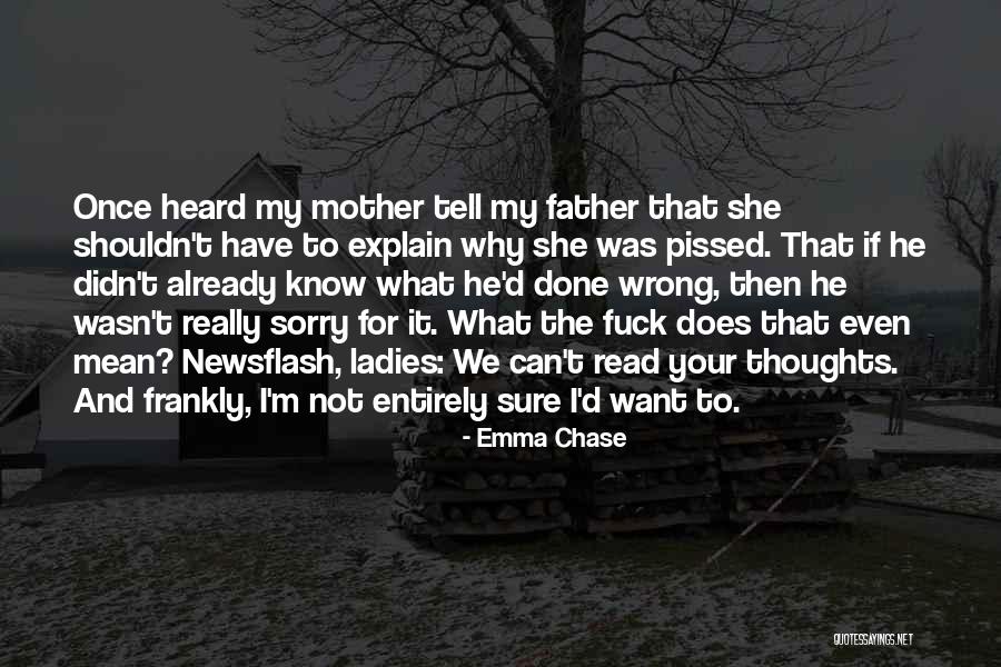 Wrong Thoughts Quotes By Emma Chase Wrong Thoughts Quotes By Emma Chase