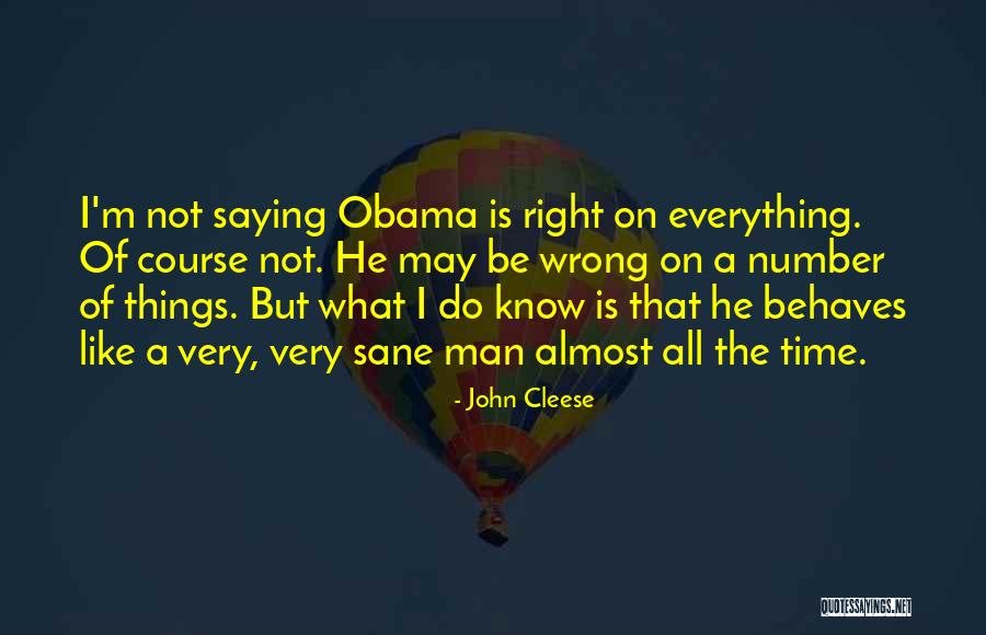 Wrong Time Quotes By John Cleese