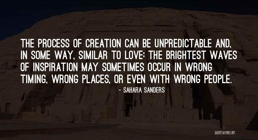Wrong Timing Quotes By Sahara Sanders Wrong Timing Quotes By Sahara Sanders