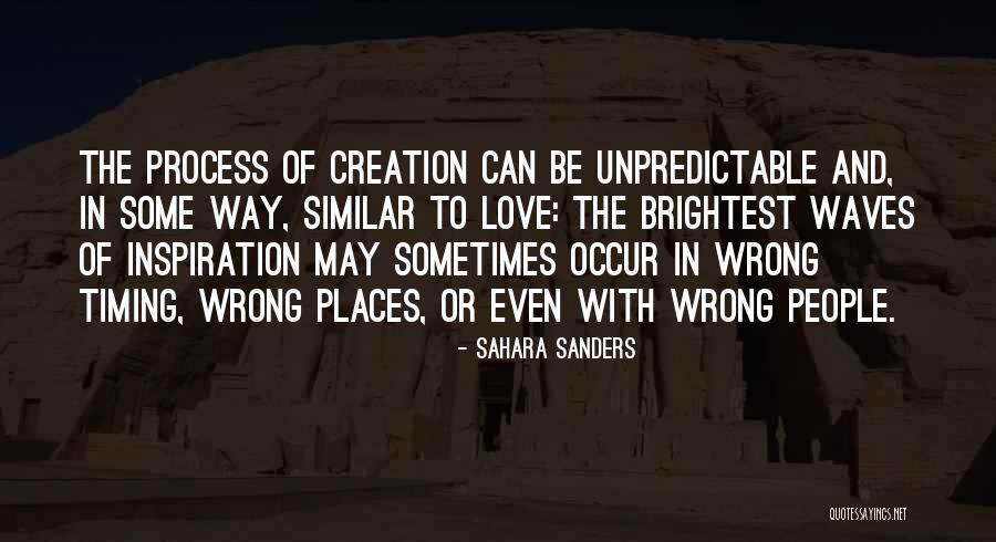 Wrong Timing Quotes By Sahara Sanders