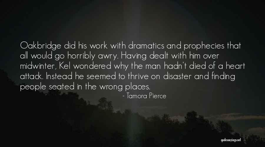 Wrong To Work Quotes By Tamora Pierce Wrong To Work Quotes By Tamora Pierce