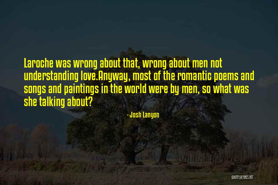 Wrong Understanding Quotes By Josh Lanyon