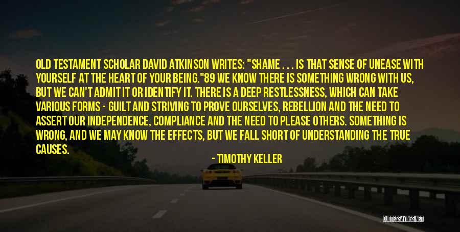 Wrong Understanding Quotes By Timothy Keller