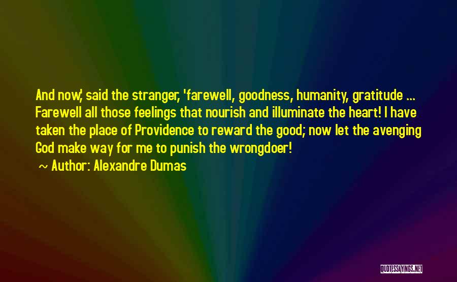 Wrongdoer Quotes By Alexandre Dumas