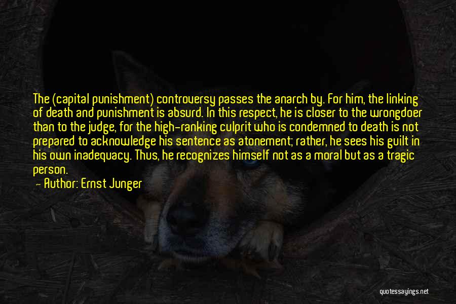 Wrongdoer Quotes By Ernst Junger