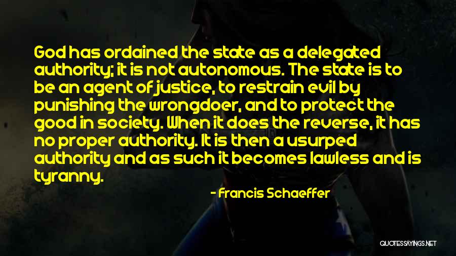 Wrongdoer Quotes By Francis Schaeffer