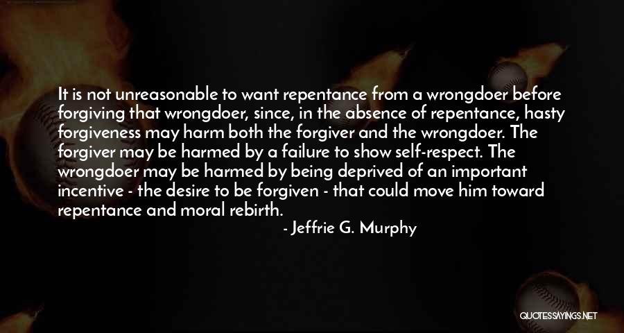 Wrongdoer Quotes By Jeffrie G. Murphy