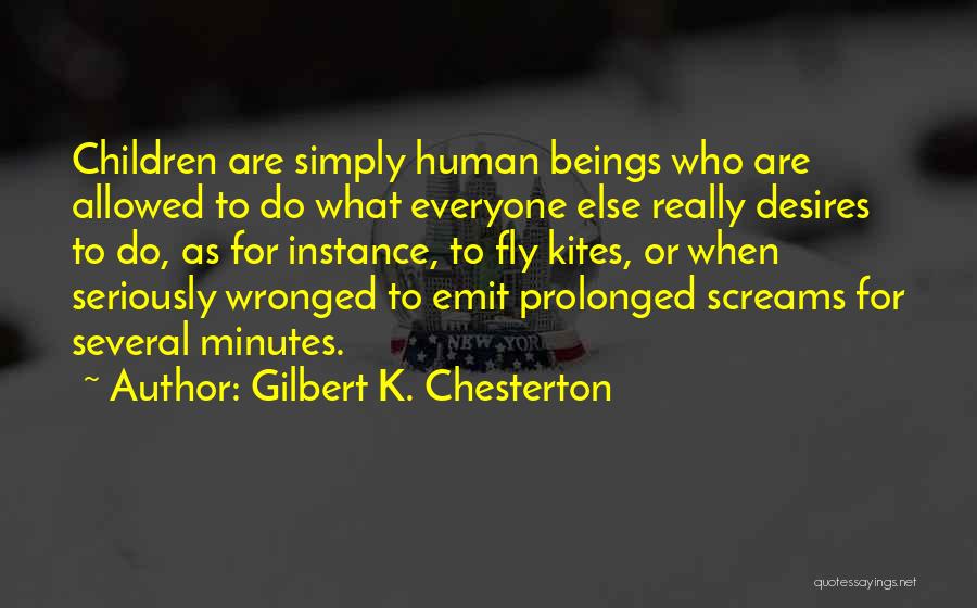 Wronged By Others Quotes By Gilbert K. Chesterton