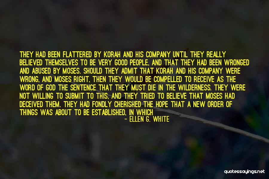 Wronged Love Quotes By Ellen G. White Wronged Love Quotes By Ellen G. White