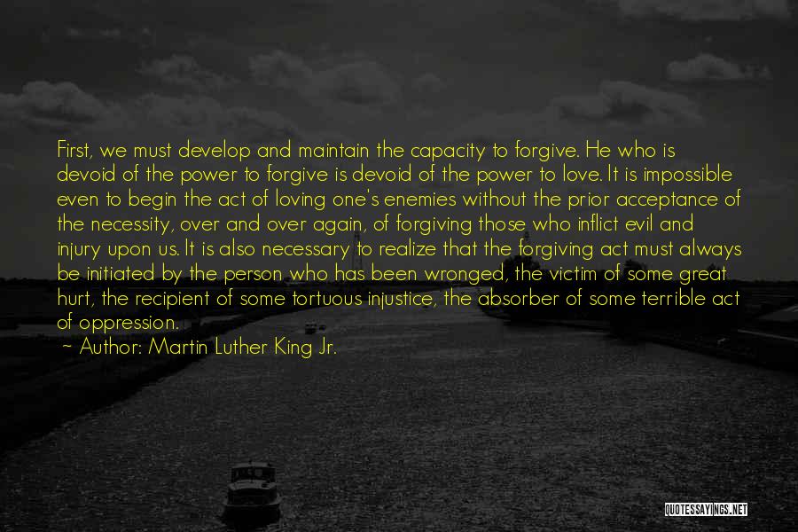 Wronged Love Quotes By Martin Luther King Jr.