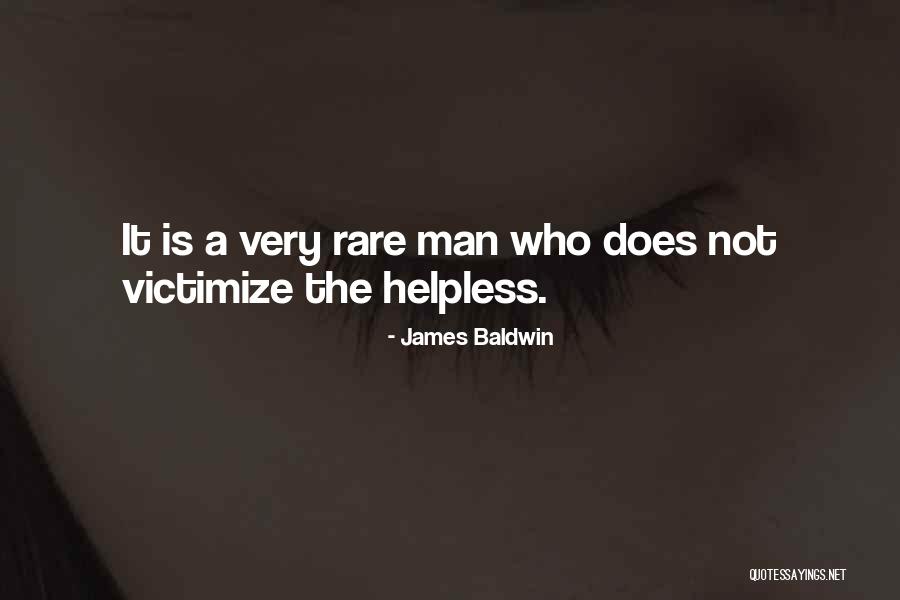Wronger Than Anyone Else Quotes By James Baldwin