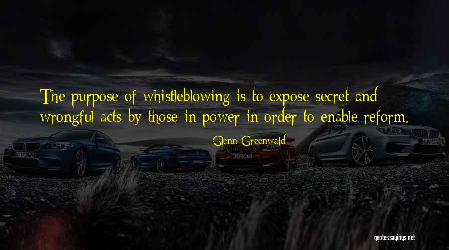 Wrongful Quotes By Glenn Greenwald Wrongful Quotes By Glenn Greenwald