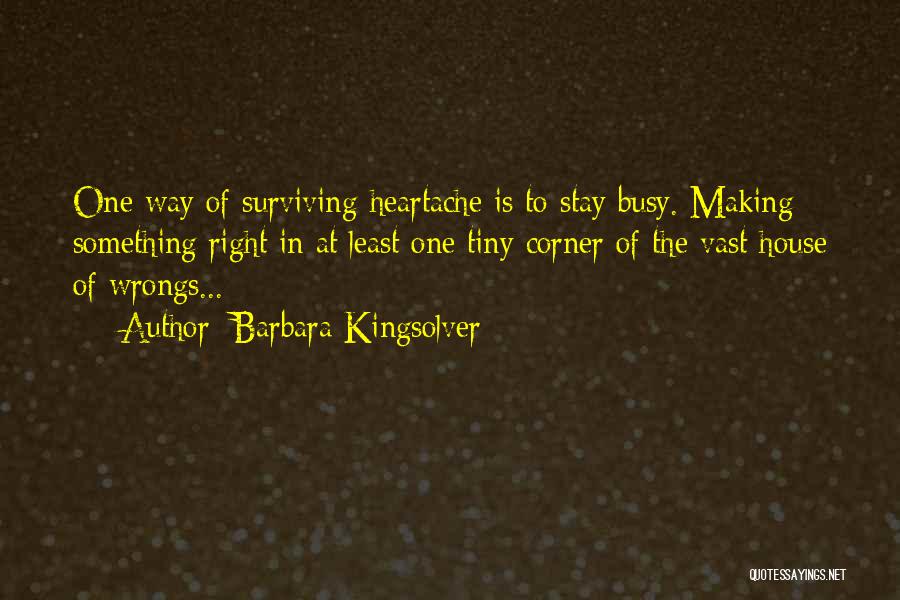 Wrongs Quotes By Barbara Kingsolver