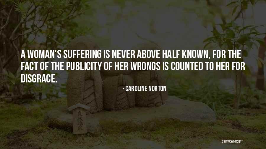 Wrongs Quotes By Caroline Norton