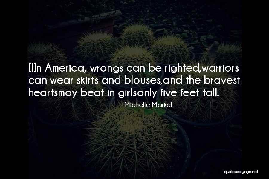 Wrongs Quotes By Michelle Markel Wrongs Quotes By Michelle Markel