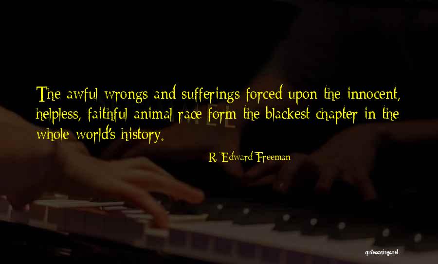 Wrongs Quotes By R. Edward Freeman