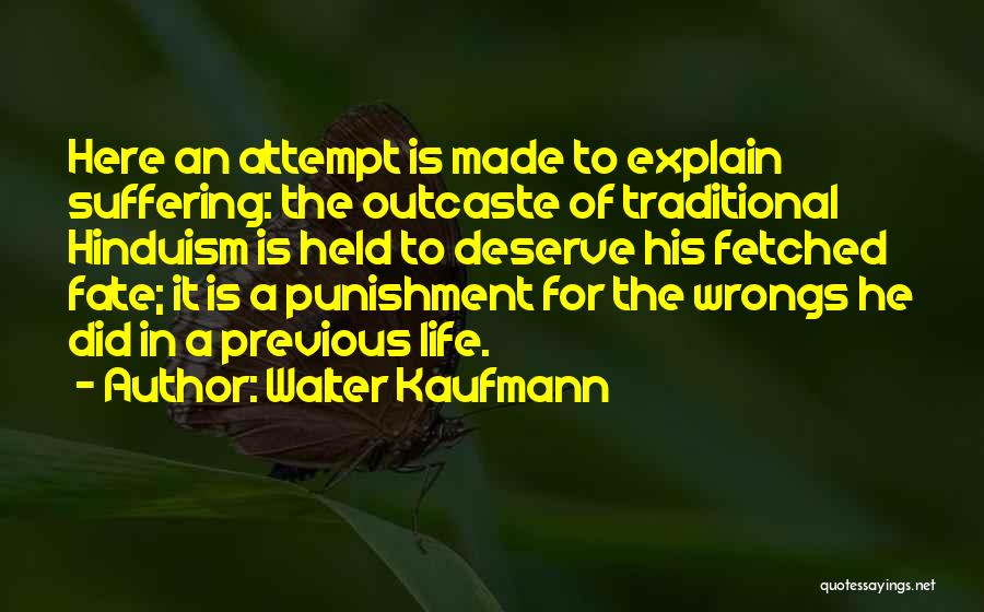 Wrongs Quotes By Walter Kaufmann