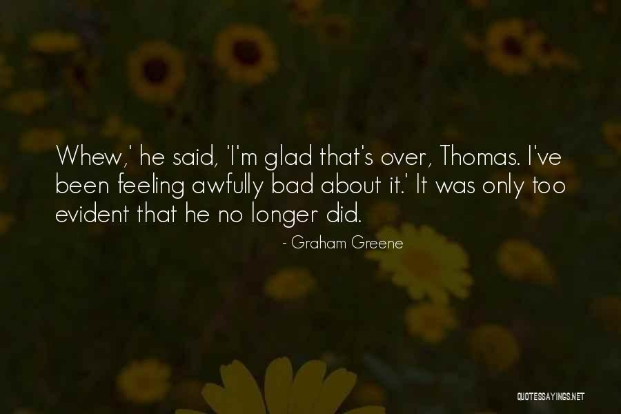 Wronka Drum Quotes By Graham Greene Wronka Drum Quotes By Graham Greene