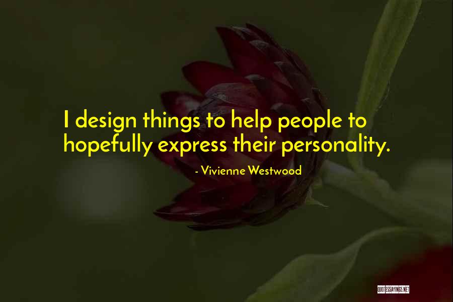Wronowski Tugs Quotes By Vivienne Westwood Wronowski Tugs Quotes By Vivienne Westwood