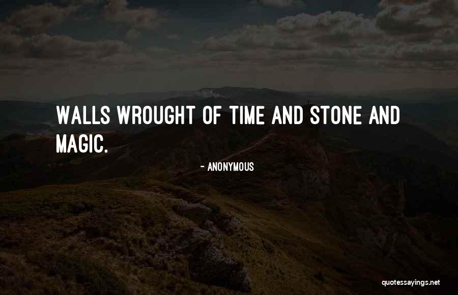 Wrought Quotes By Anonymous Wrought Quotes By Anonymous