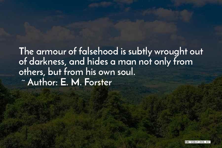 Wrought Quotes By E. M. Forster