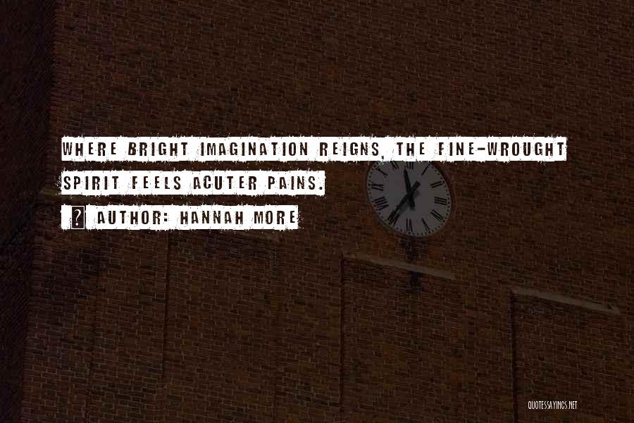 Wrought Quotes By Hannah More