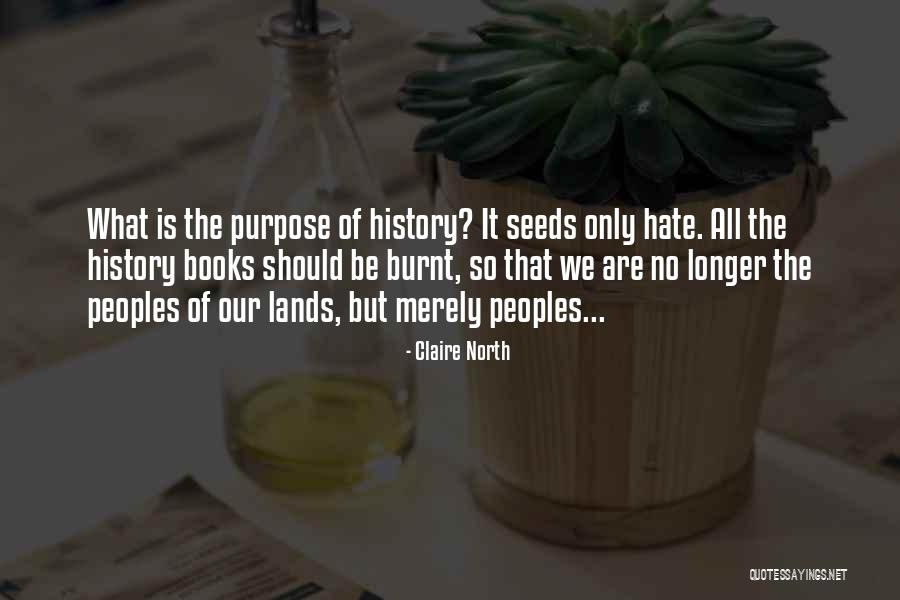 Wroughten Designs Quotes By Claire North Wroughten Designs Quotes By Claire North