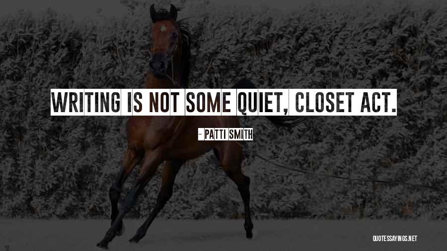 Wroughten Iron Quotes By Patti Smith Wroughten Iron Quotes By Patti Smith