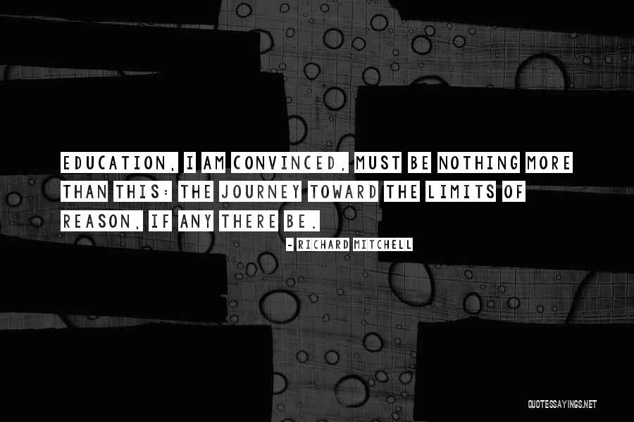 Wrtier Quotes By Richard Mitchell Wrtier Quotes By Richard Mitchell