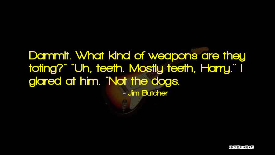 Wrubel Family Quotes By Jim Butcher Wrubel Family Quotes By Jim Butcher
