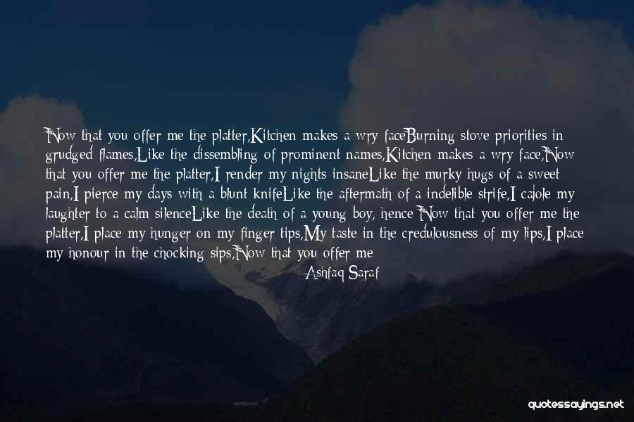 Wry Quotes By Ashfaq Saraf Wry Quotes By Ashfaq Saraf