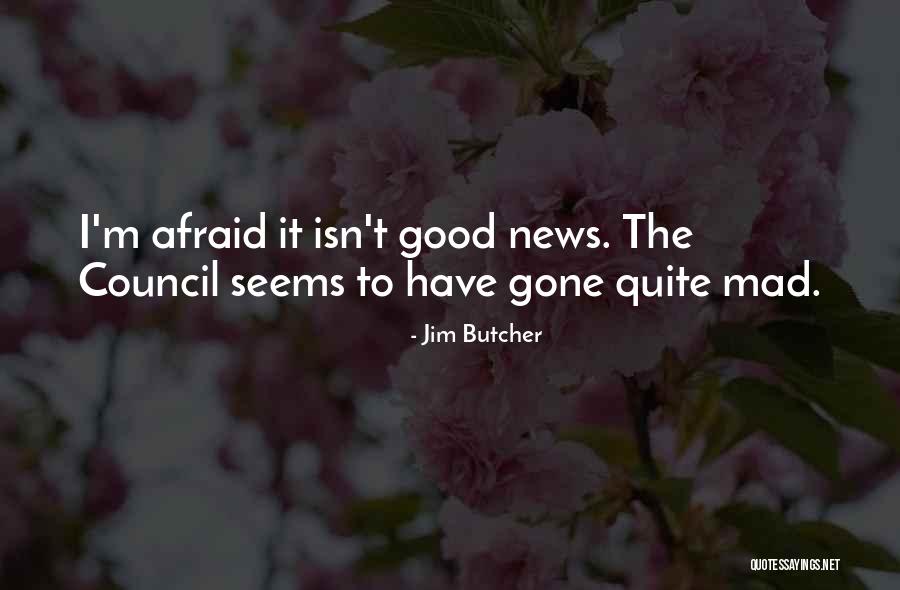 Wry Quotes By Jim Butcher Wry Quotes By Jim Butcher