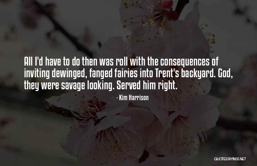 Wryen Quotes By Kim Harrison