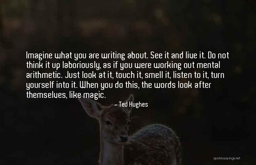Wryest Quotes By Ted Hughes Wryest Quotes By Ted Hughes