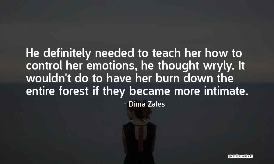 Wryly Quotes By Dima Zales Wryly Quotes By Dima Zales