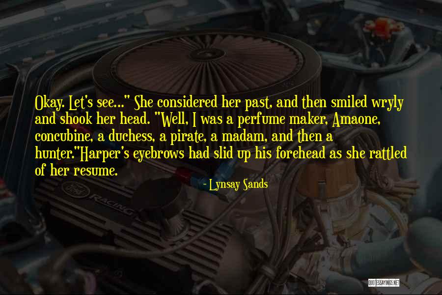Wryly Quotes By Lynsay Sands Wryly Quotes By Lynsay Sands