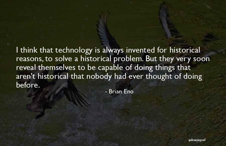 Wrynecks Quotes By Brian Eno Wrynecks Quotes By Brian Eno