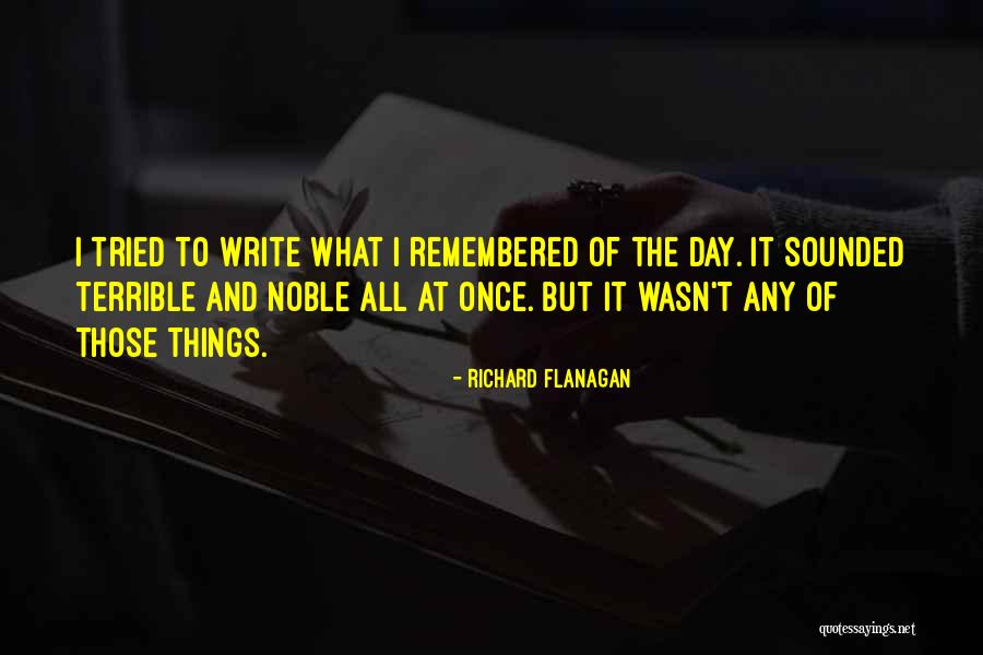 Wszyscy Moi Quotes By Richard Flanagan Wszyscy Moi Quotes By Richard Flanagan
