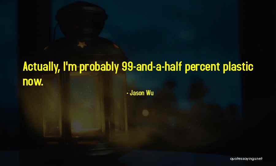 Wu-men Quotes By Jason Wu Wu-men Quotes By Jason Wu