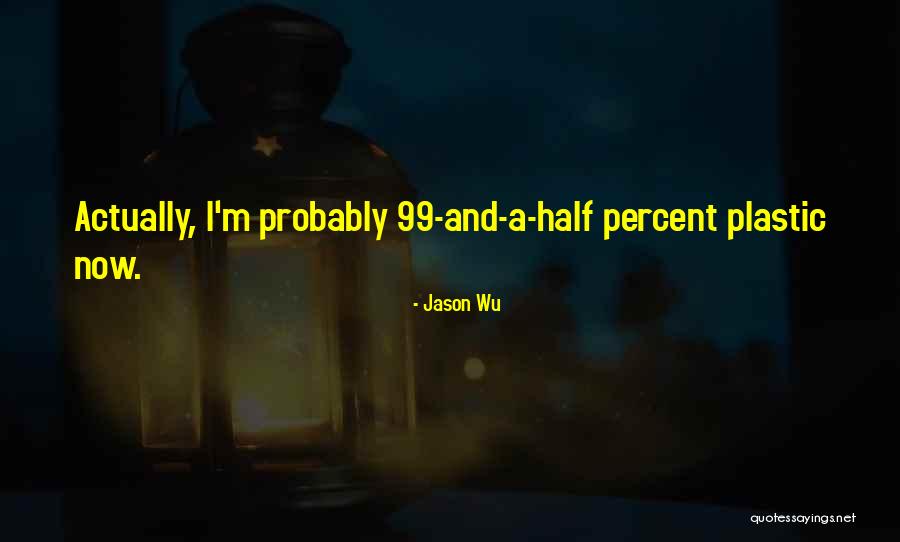 Wu-men Quotes By Jason Wu