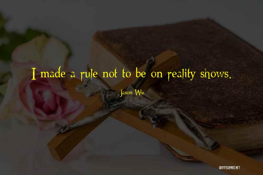 Wu-men Quotes By Jason Wu Wu-men Quotes By Jason Wu