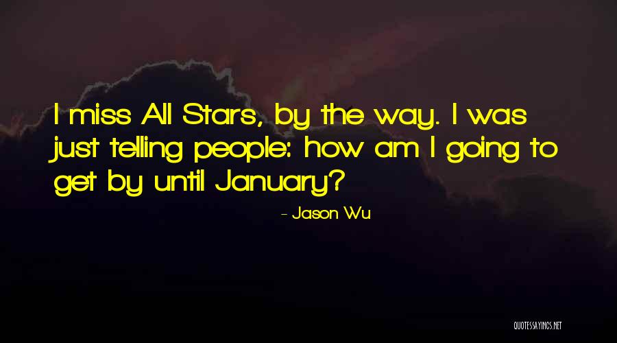 Wu-men Quotes By Jason Wu