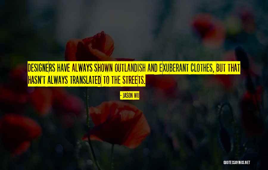 Wu-men Quotes By Jason Wu Wu-men Quotes By Jason Wu