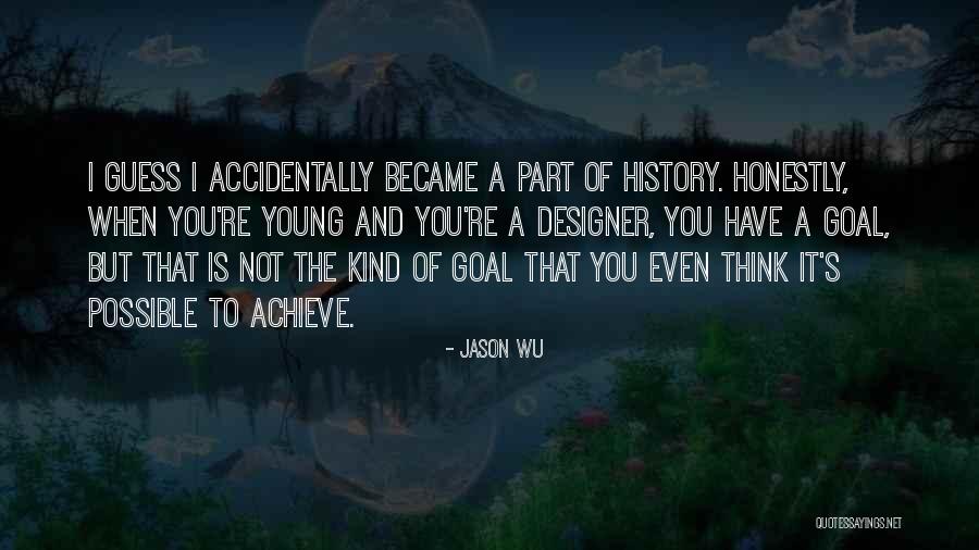 Wu-men Quotes By Jason Wu